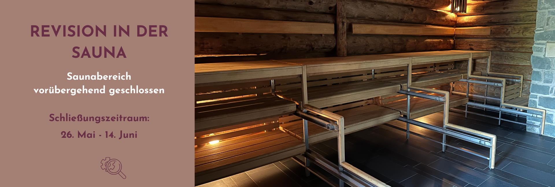 Ankündigung des Revisionszeitraums der Sauna vom Linus Lingen